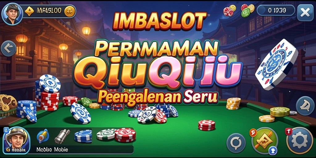 Tampilan gameplay QiuQiu yang seru dan menarik di IMBASLOT.